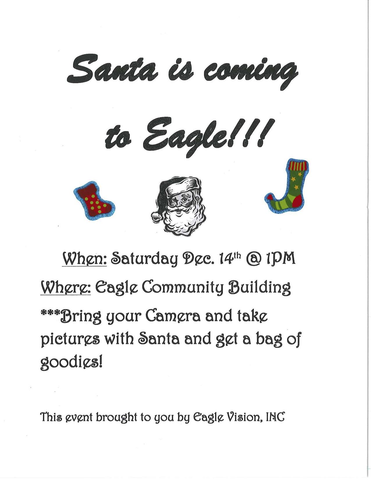 Santa coming to Eagle NE